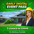 Early Digital Pass + 1 Chance para el giveaway
